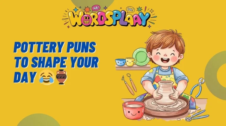 159+Pottery Puns to Shape Your Day