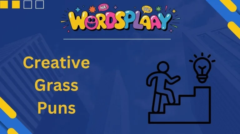 Creative Grass Puns