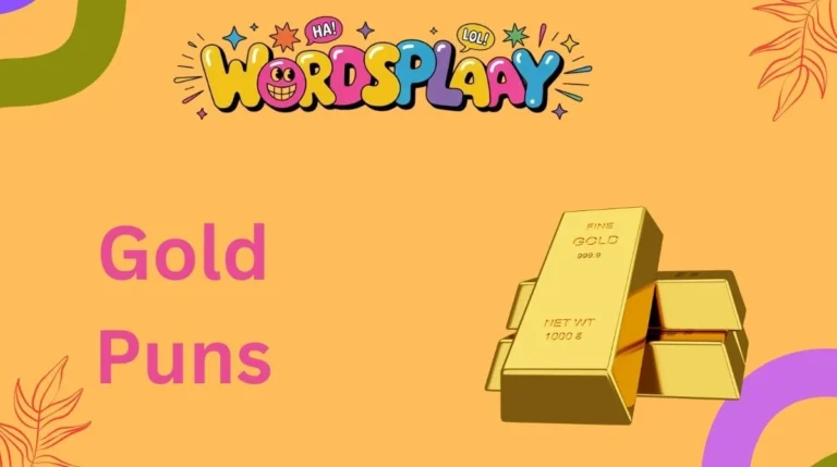 Gold Puns