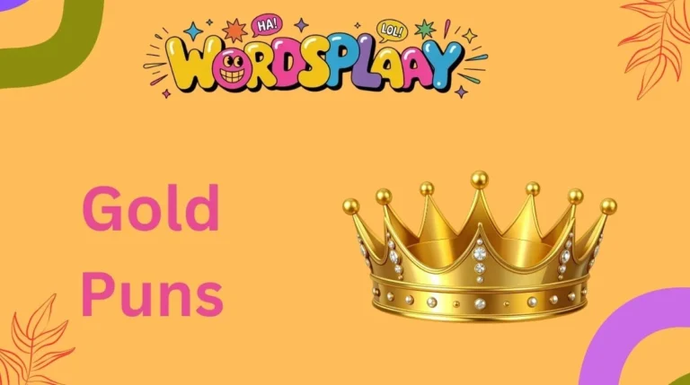 Gold Puns