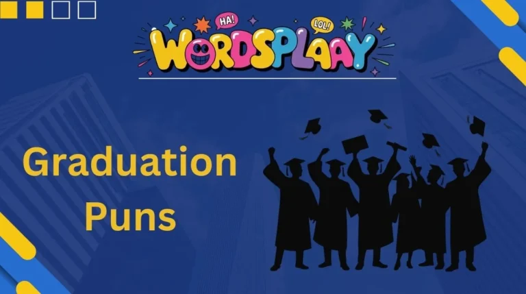 Graduation Puns