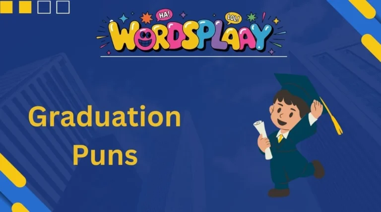 Graduation Puns