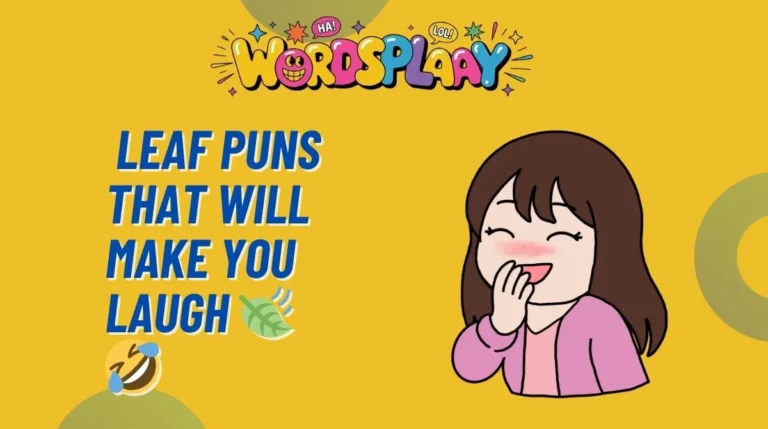 Leaf Puns That Will Make You Laugh