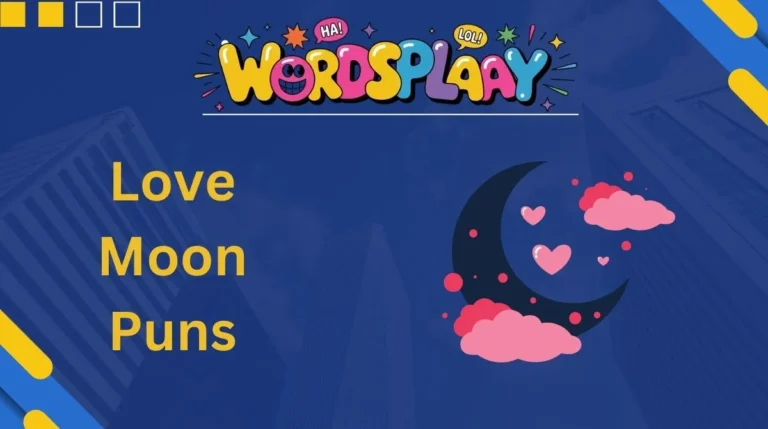 Love Moon Puns