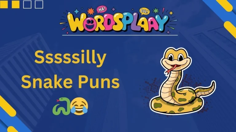 Sssilly Snake Puns