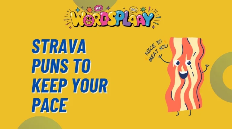 Strava Puns to Keep Your Pace