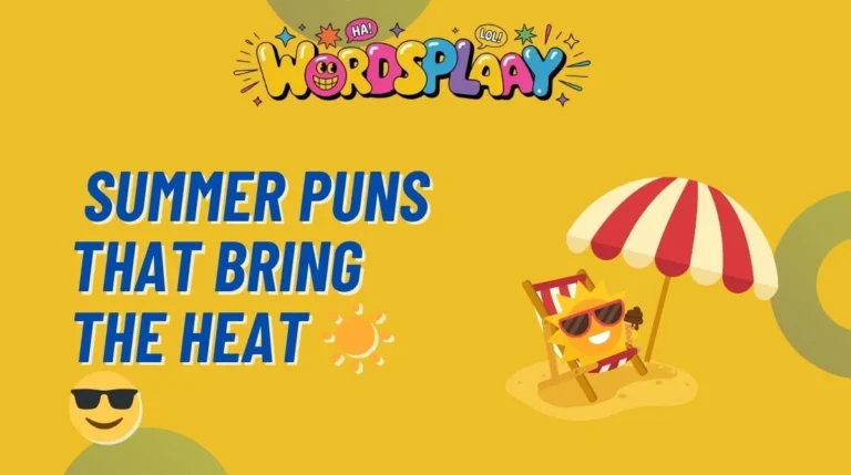 Summer Puns That Bring the Heat