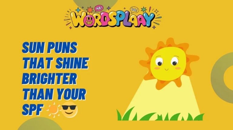 Sun Puns That Shine Brighter Than Your SPF