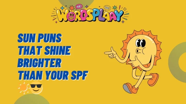 Sun Puns That Shine Brighter Than Your SPF