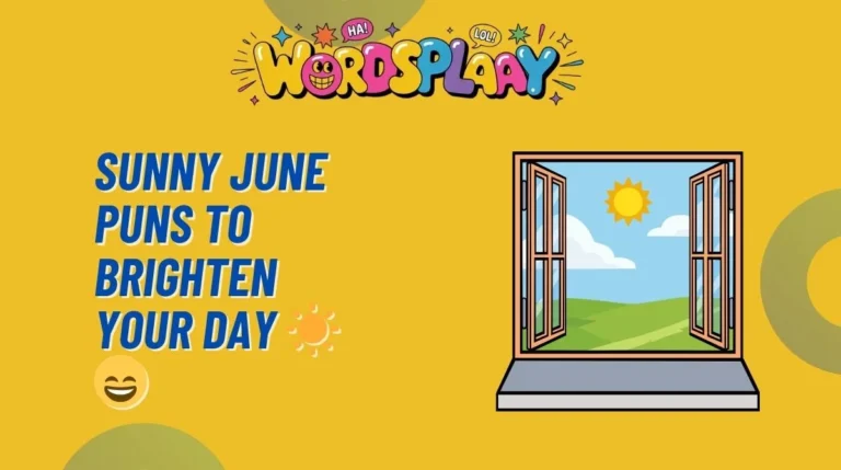 Sunny June Puns to Brighten Your Day