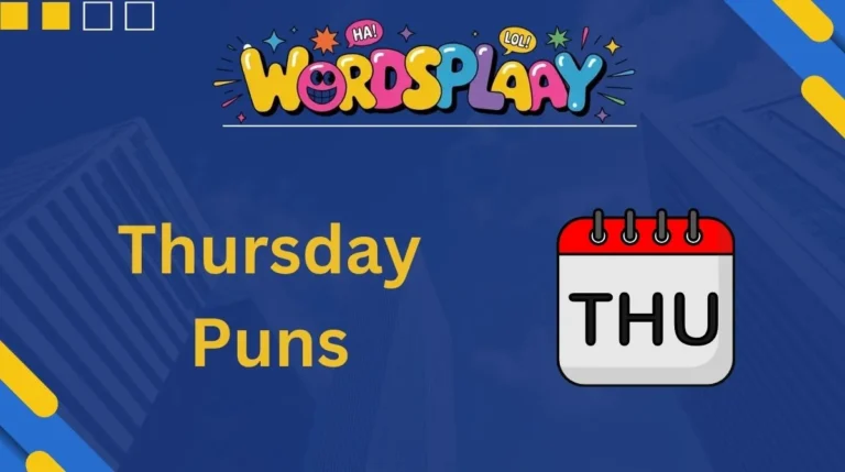 Thursday Puns