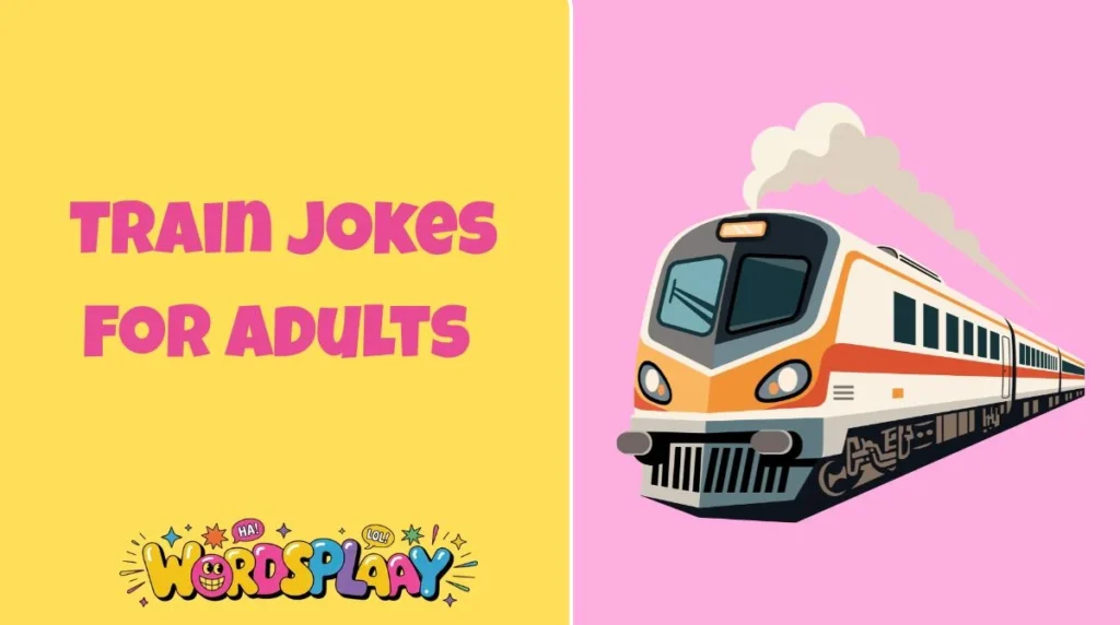 Train Jokes for Adults