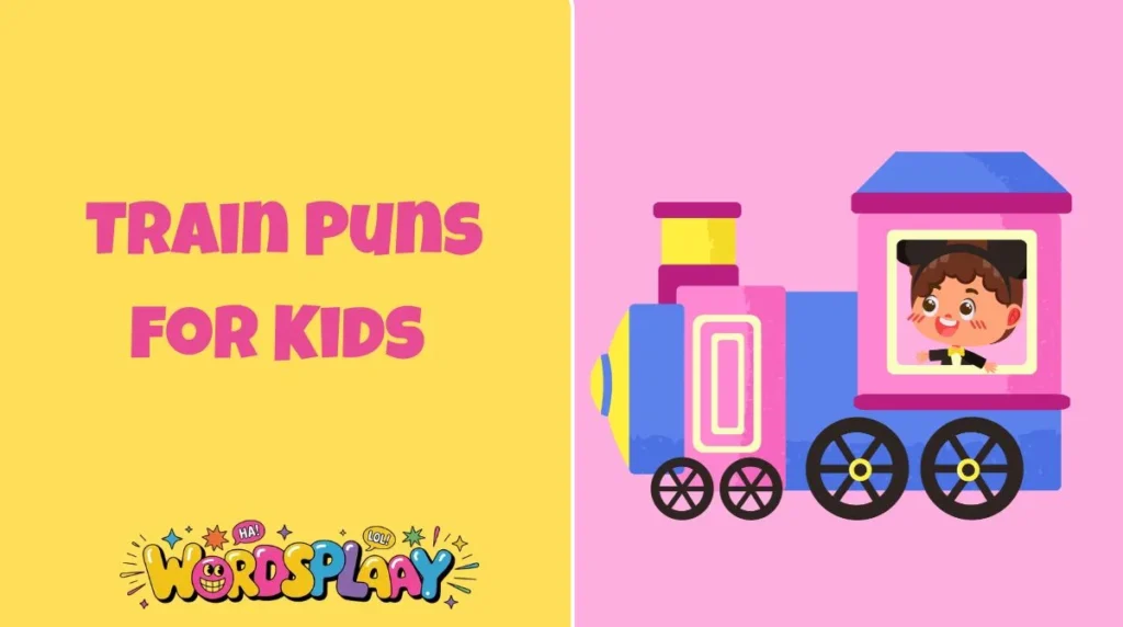 Train Puns for Kids