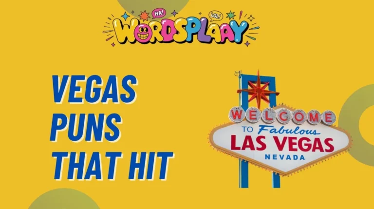 Vegas Puns That Hit