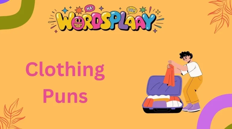 Clothing Puns