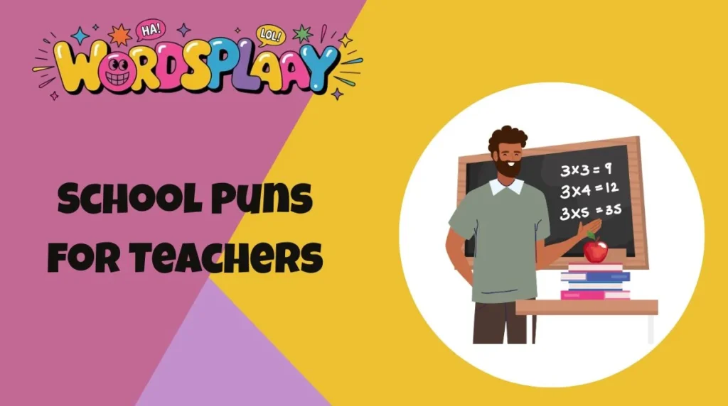 School Puns for Teachers