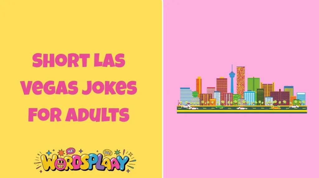 Short Las Vegas Jokes for Adults