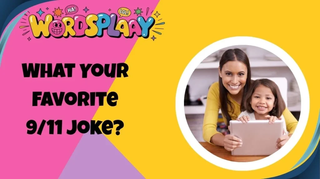 What's Your Favorite 9/11 Joke?