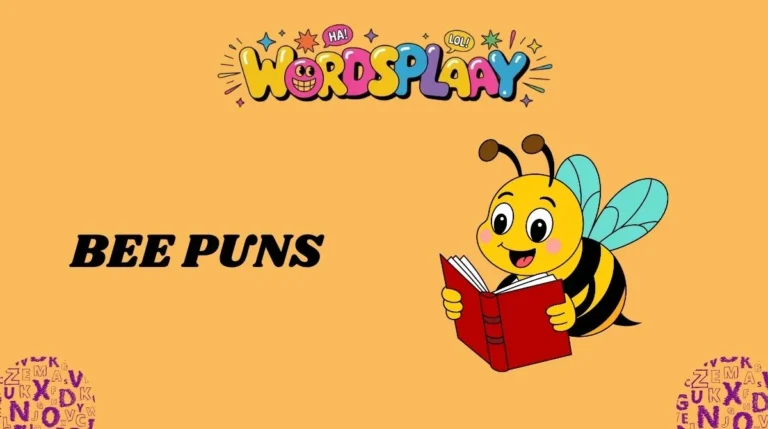 Bee Puns