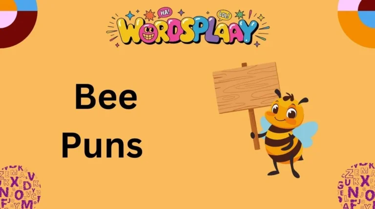 Bee Puns