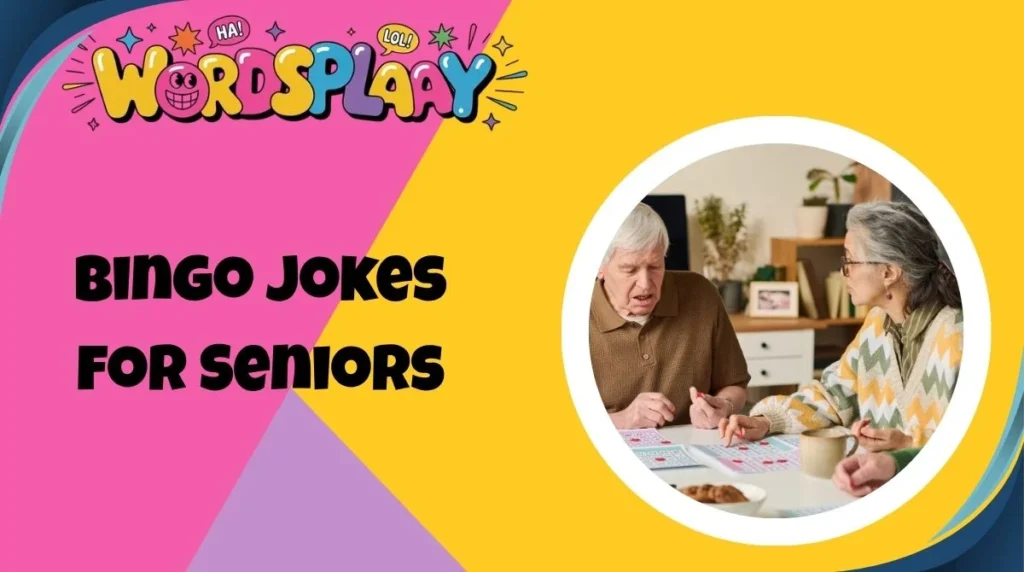 Bingo Jokes for Seniors