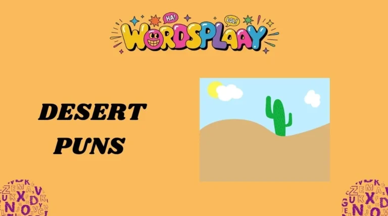Desert Puns