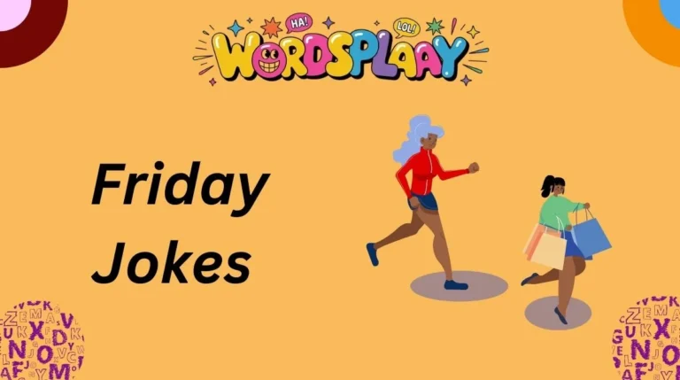 Friday Jokes