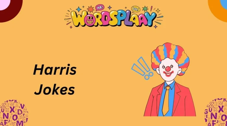 Harris Jokes