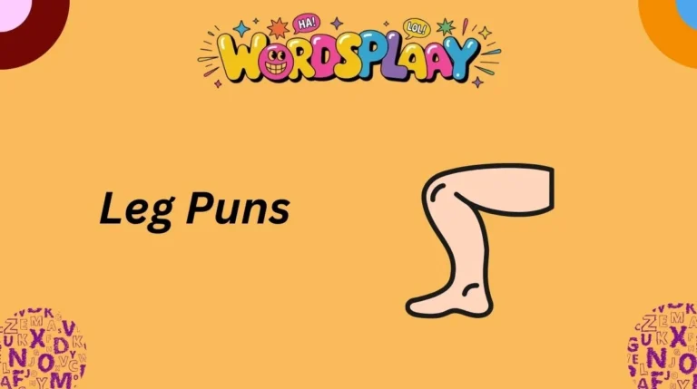 Leg Puns