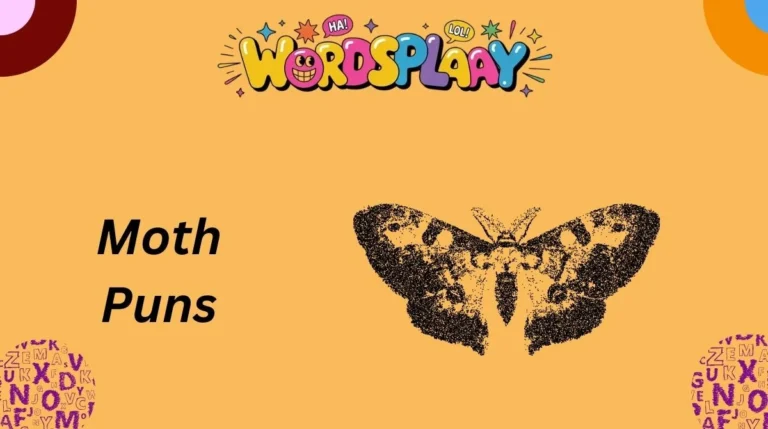 Moth Puns