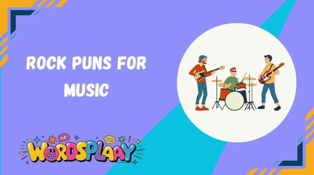 Rock Puns for Music