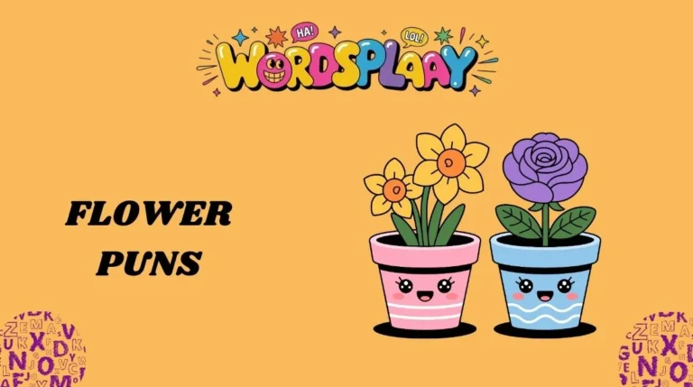 Flower Puns