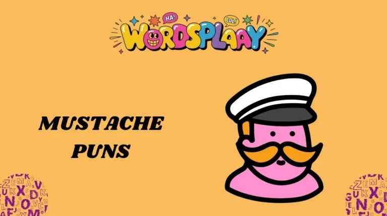 Mustache Puns