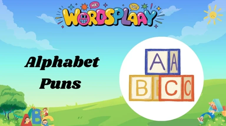 Alphabet Puns