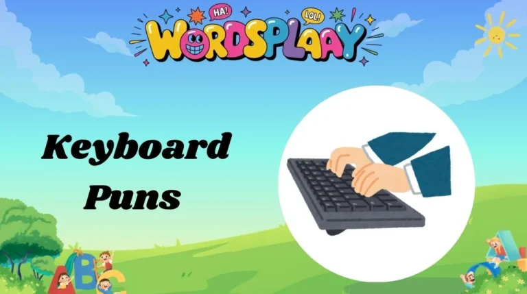Keyboard Puns