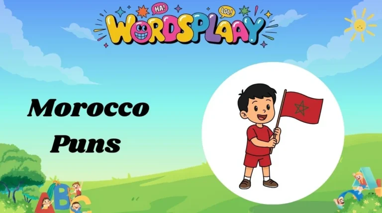 Morocco Puns