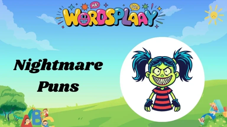 Nightmare Puns
