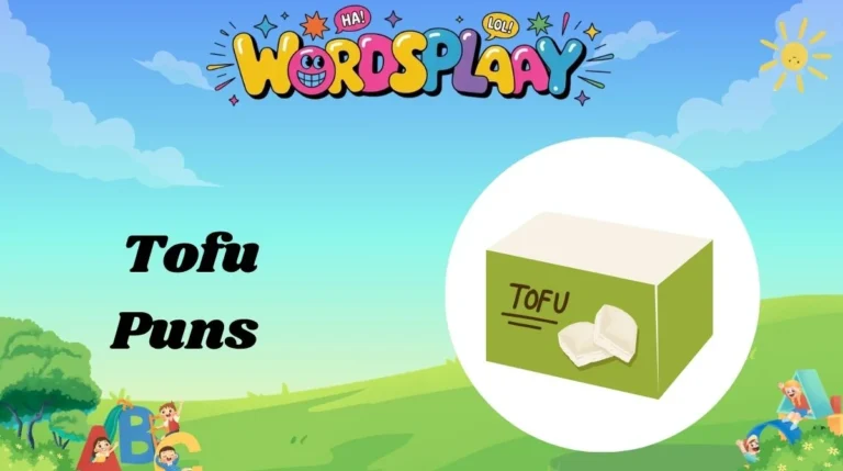 Tofu Puns