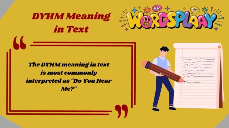 DYHM Meaning in Text