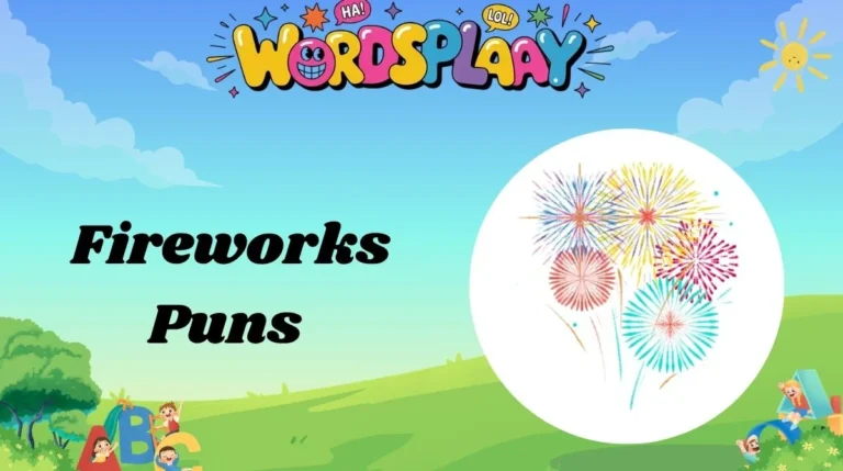 Fireworks Puns