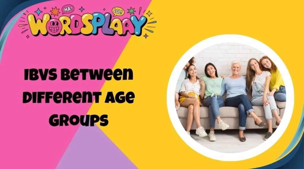 IBVS Between Different Age Groups