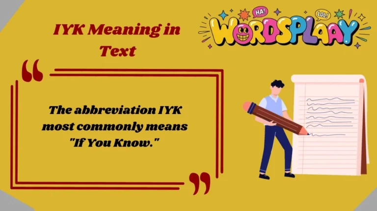 IYK Meaning in Text