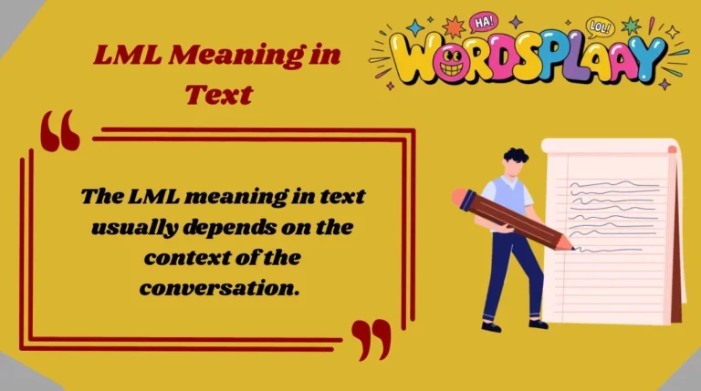 LML Meaning in Text