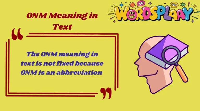 ONM Meaning in Text