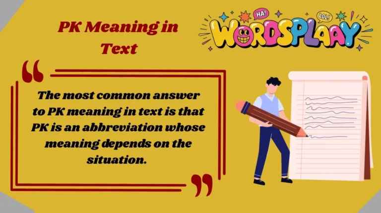 PK Meaning in Text