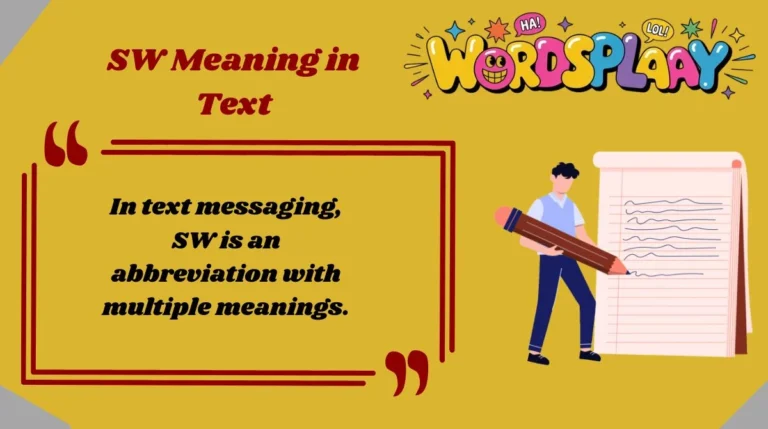 SW Meaning in Text