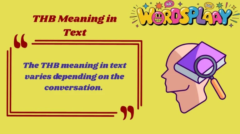 THB Meaning in Text
