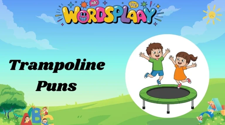 Trampoline Puns