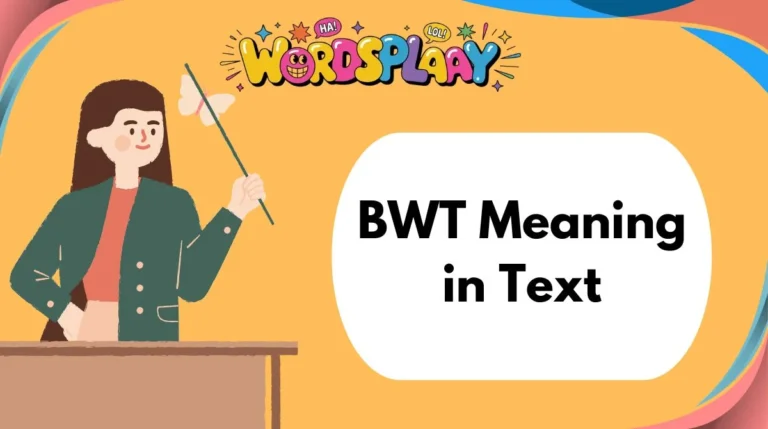 BWT Meaning in Text