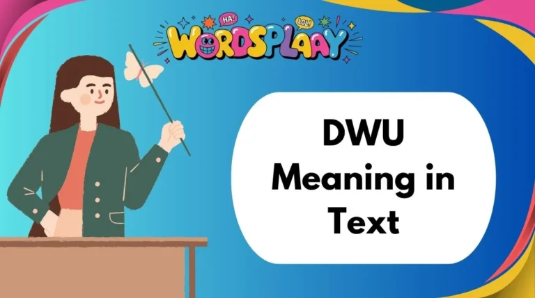 DWU Meaning in Text